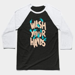 Wash Your Hands illustration Baseball T-Shirt